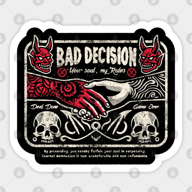 BAD DECISION Sticker by artslaves